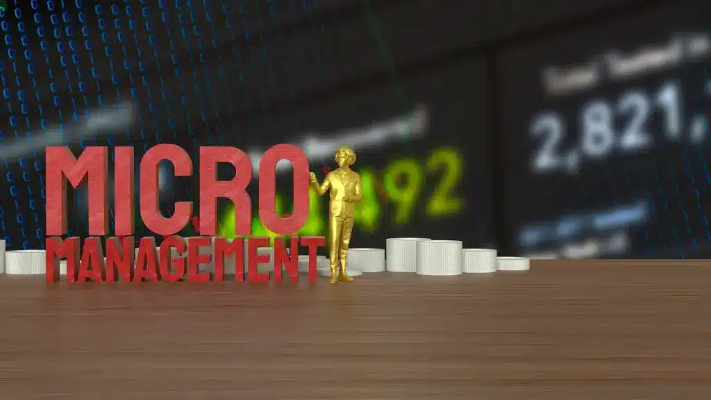 Micromanagement - Gift für High-Performance-Temas