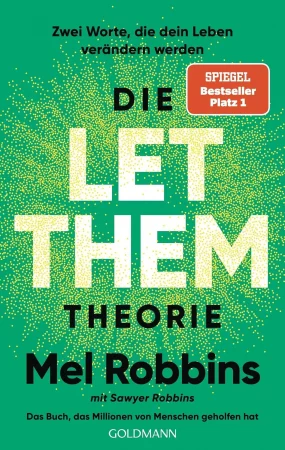 Mel Robbins - Die LET THEM Theorie